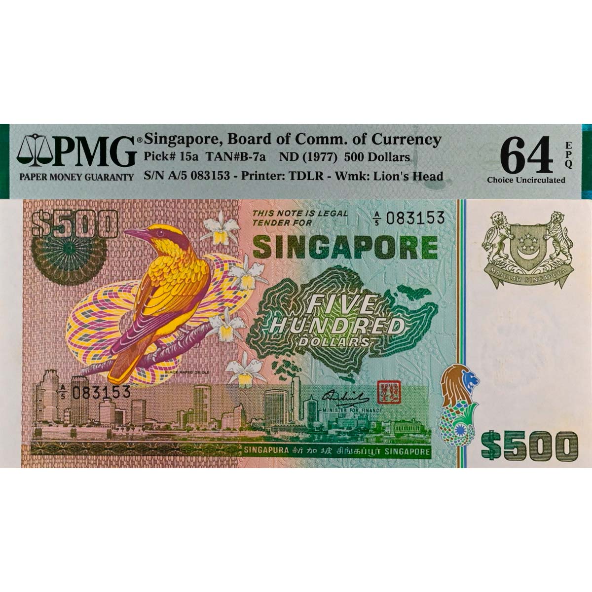 СИНГАПУР 500 ДОЛЛАРОВ (PMG - GRADE 64) #A/5 083153