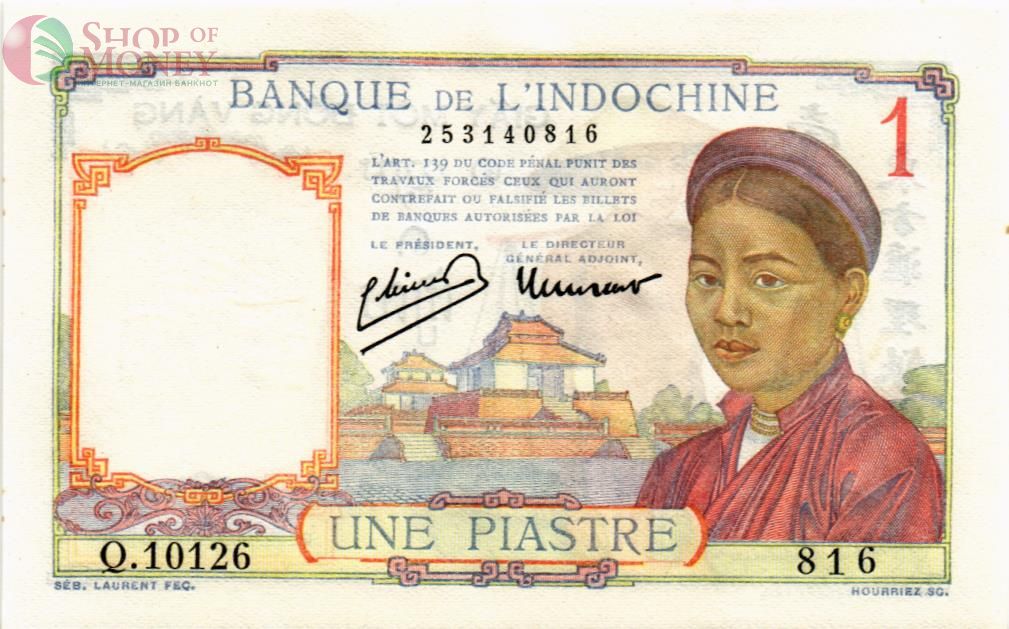 ФРАНЦУЗСКИЙ ИНДОКИТАЙ 1 ПИАСТР 1