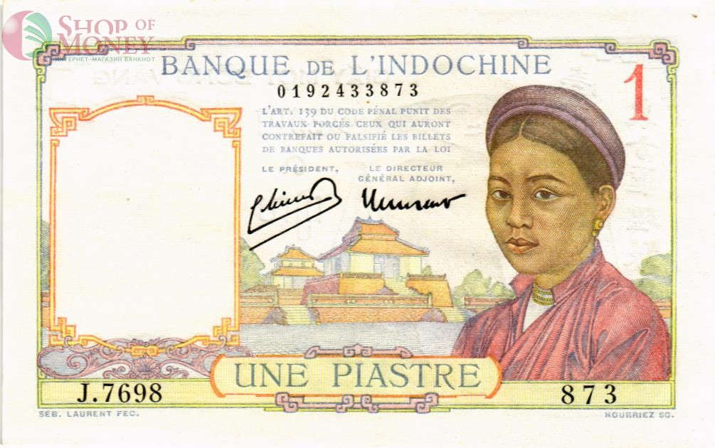 ФРАНЦУЗСКИЙ ИНДОКИТАЙ 1 ПИАСТР 1