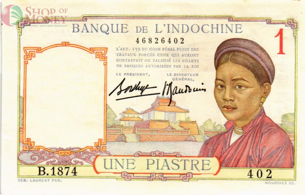 ФРАНЦУЗСКИЙ ИНДОКИТАЙ 1 ПИАСТР 1